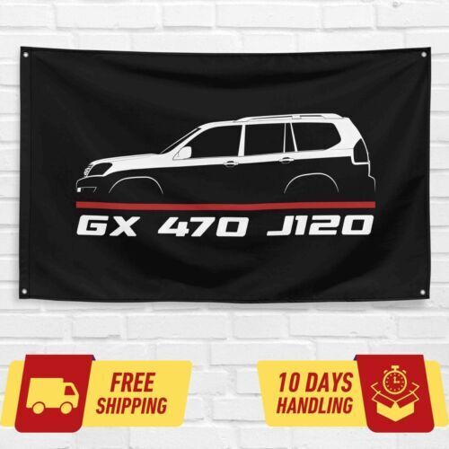 GX 470 J120 2002-2009 Car Lovers 3x5 ft Flag Garage Birthday Gift Banner