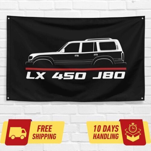 LX 450 J80 1996-1998 Car Lovers 3x5 ft Flag Garage Birthday Gift Banner