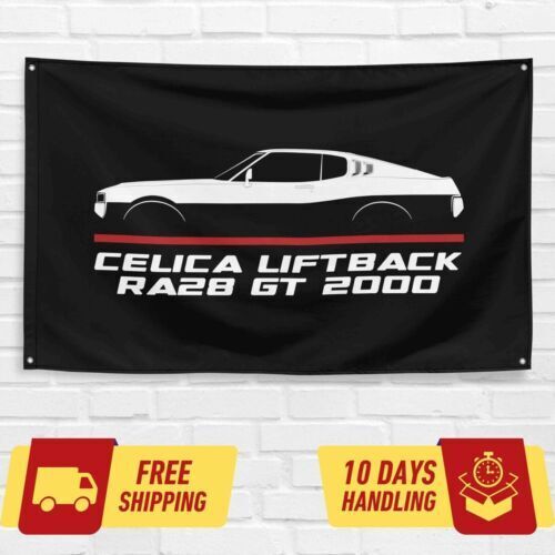 Celica Liftback RA28 GT 2000 1970-1977 Car Lovers 3x5 ft Flag Garage Birthday Gift Banner