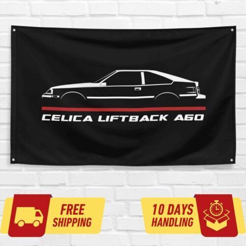 Celica Liftback A60 1981-1985 Car Lovers 3x5 ft Flag Garage Birthday Gift Banner