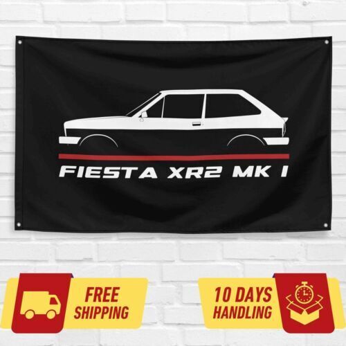 Fiesta XR2 Mk I 1976-1983 Car Lovers 3x5 ft Flag Garage Birthday Gift Banner