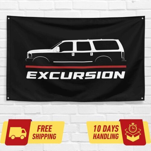 Excursion 1999-2005 Car Lovers 3x5 ft Flag Garage Birthday Gift Banner