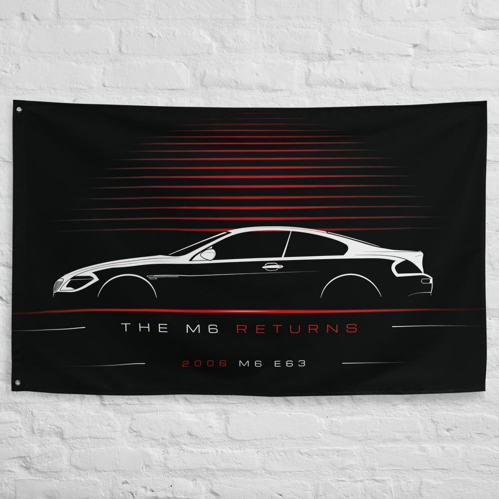BMW M6 E63 2006 car silhouette flag - White Brick Wall